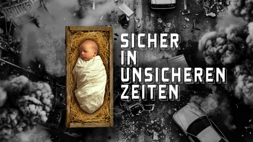 Sicher in unsicheren Zeiten