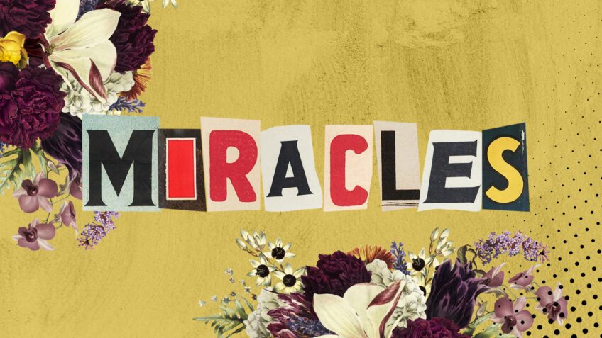 Miracles