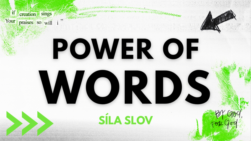 POWER OF WORDS