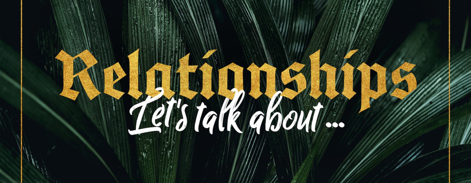 Let’s Talk About Marriage