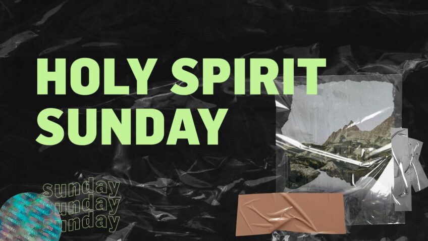 Holy Spirit Sunday