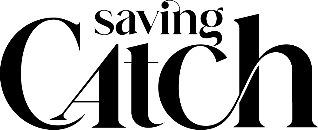 the-catch-black "Saving Catch" Schriftzug